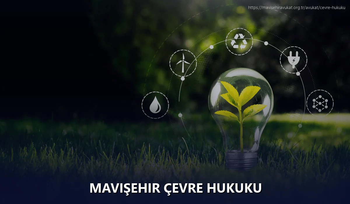 Mavişehir Çevre Hukuku