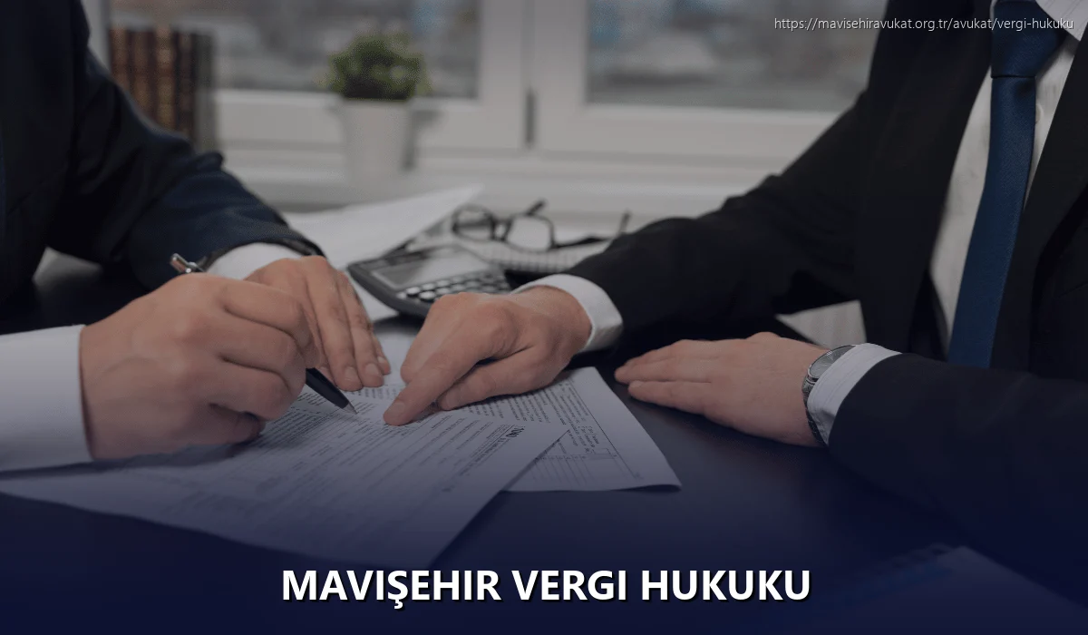 Mavişehir Vergi Hukuku